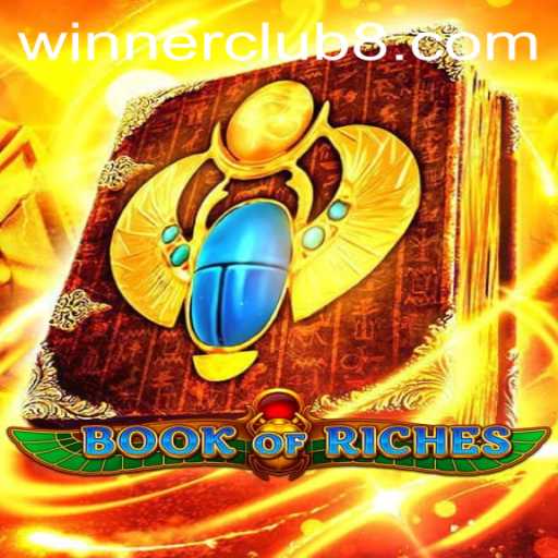 Discover the Exciting World of Book of Riches and the Winner Club