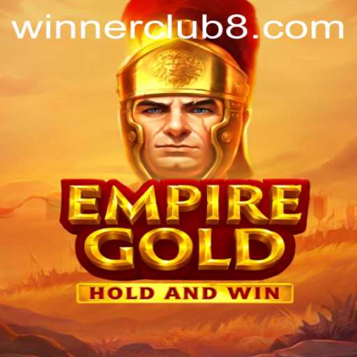 Uncovering the World of EmpireGold: A Journey into the Winner Club