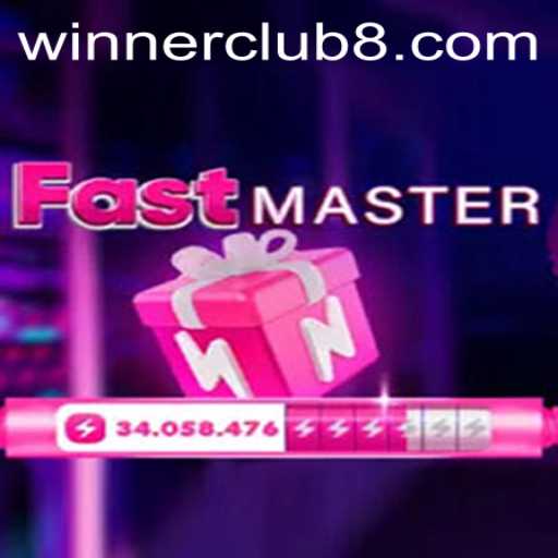 The Exciting World of FastMaster: Join the Winner Club