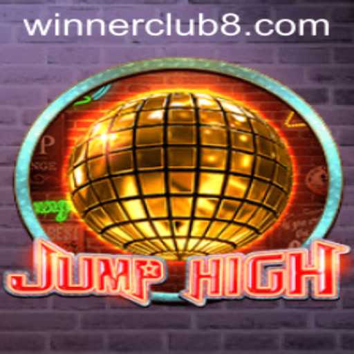 Exploring JumpHigh: The Exciting Gameplay and the Rise of Winner Club